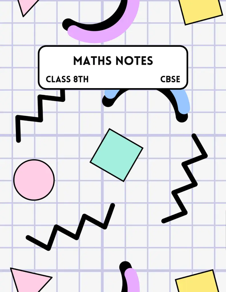 Maths notes (CBSE) class 8th