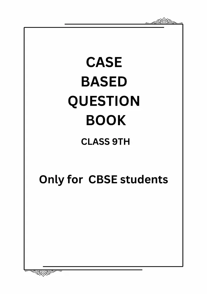 Cased base question book (Only for CBSE) class 9th
