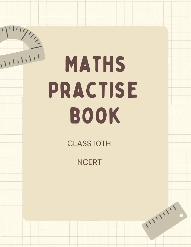 Practise book (Maths) (NCERT) Class 10th