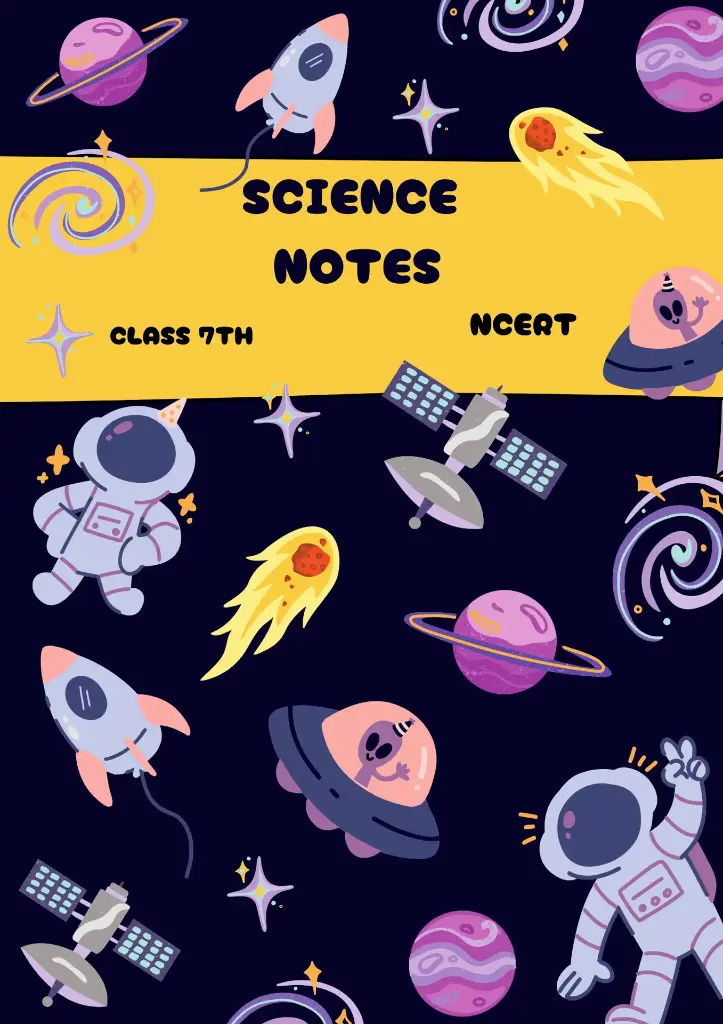 Science notes(ncert) class 7th