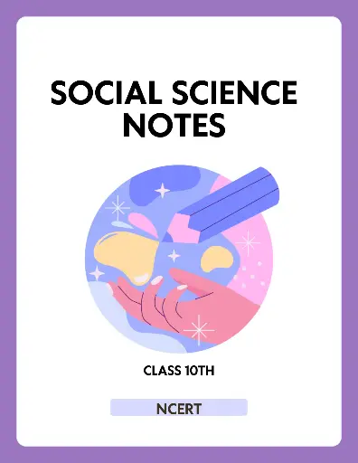 SS notes (NCERT) class 10th
