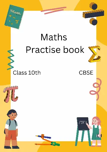 Practise book (maths)(CBSE) class 10th